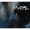 Pop-CD des Monats: Ofrin - On shore remain (Moderne Musik, die an Portishead oder an Goldfrapp erinnert, pr&auml;gt den Sound dieser deutsch-israelischen Formation um die S&auml;ngerin Ofri Brin und das musikalische Allroundtalent Oded Kaydar. Dieser Avantgarde Pop lebt von der samtigen, mit einer schier unglaublichen Klangf&uuml;lle ausgestatteten Stimme Ofrins und der harmonischen Tiefe der Songs. Geheimtipp!!)