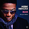 Jazz CD Tipp: Herbie Hancock - River (the Joni Letters) (Herbie Hancock pr&auml;sentiert zwei Dutzend der sch&ouml;nsten und besten Joni Mitchell-Songs, gespielt von Herbie und seinen Jazzmannen, unter anderem auch dabei Saxophon-Ikone Wayne Shorter. Das Album beinhaltet Perlen des Singer / Songwriter-Genres, gesungen von Joni Mitchell selbst, aber auch von illustren G&auml;sten und Mitchell-Fans wie Norah Jones, Corinne Bailey Rae, Leonard Cohen und Tina Turner. www.herbiehancock.com)